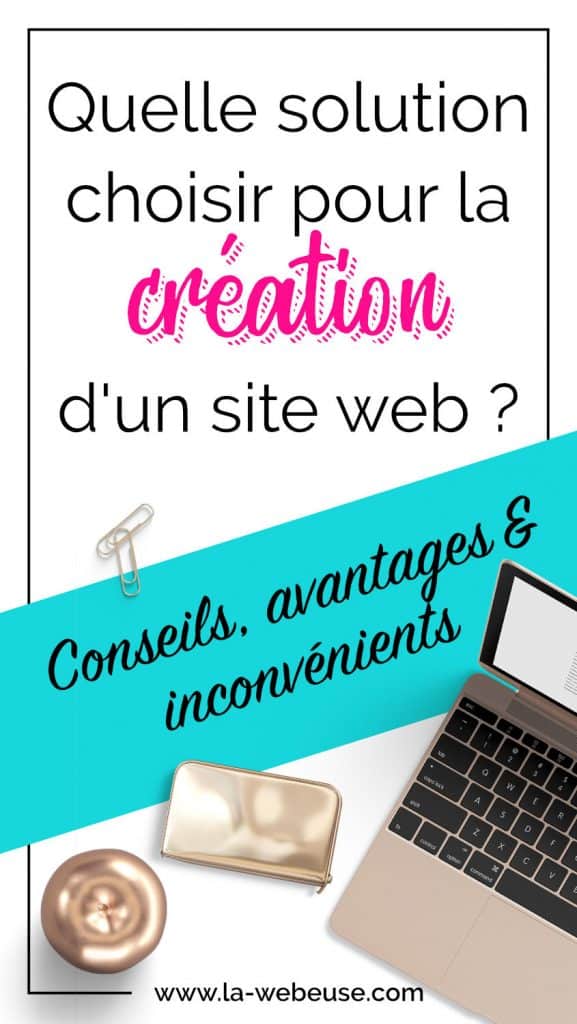 Quelles solutions pour créer son site web en 2023