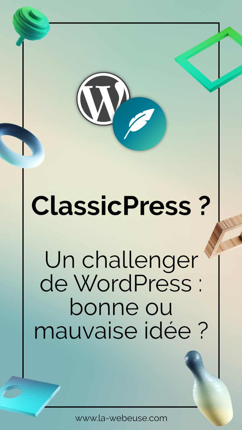 ClassicPress : un challenger WordPress