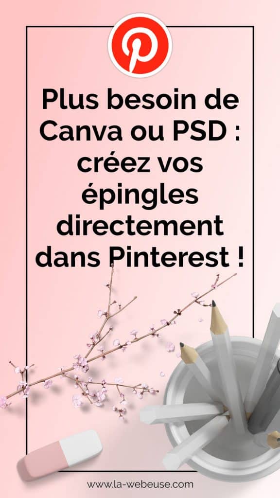 Création d'une épingle dans Pinterest