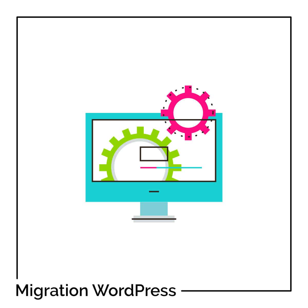 Migration WordPress
