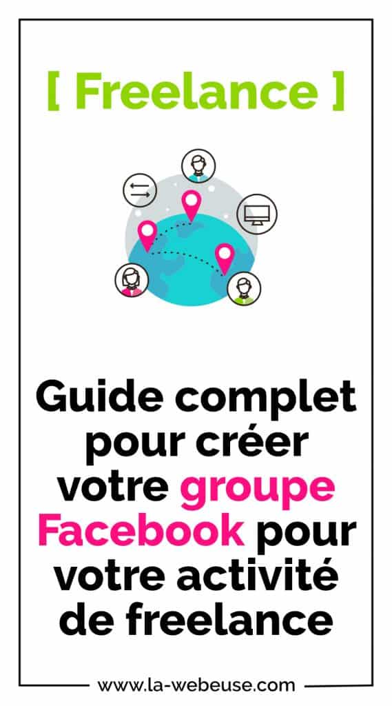 Guide pour créer un Groupe Facebook