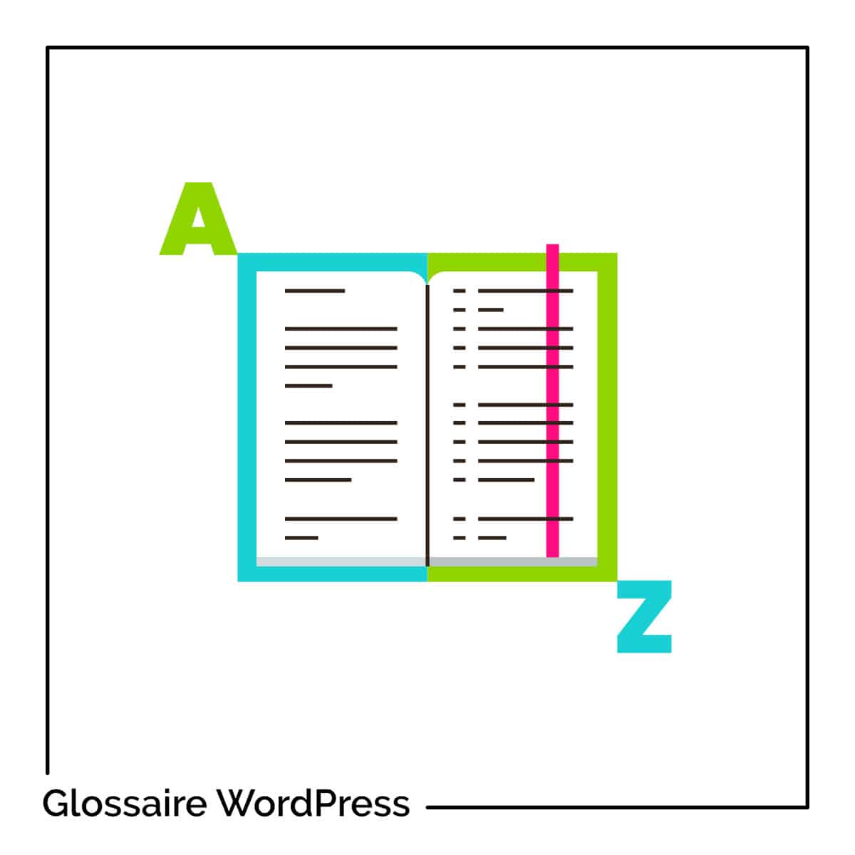 Glossaire WordPress de A à Z