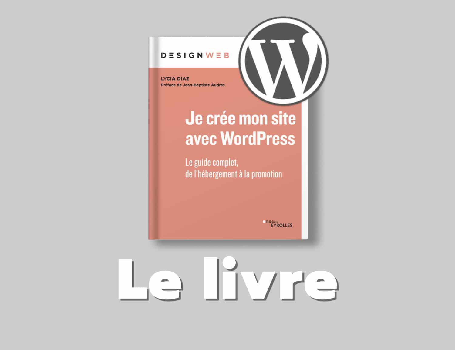 livre wordpress lycia diaz 3e edition