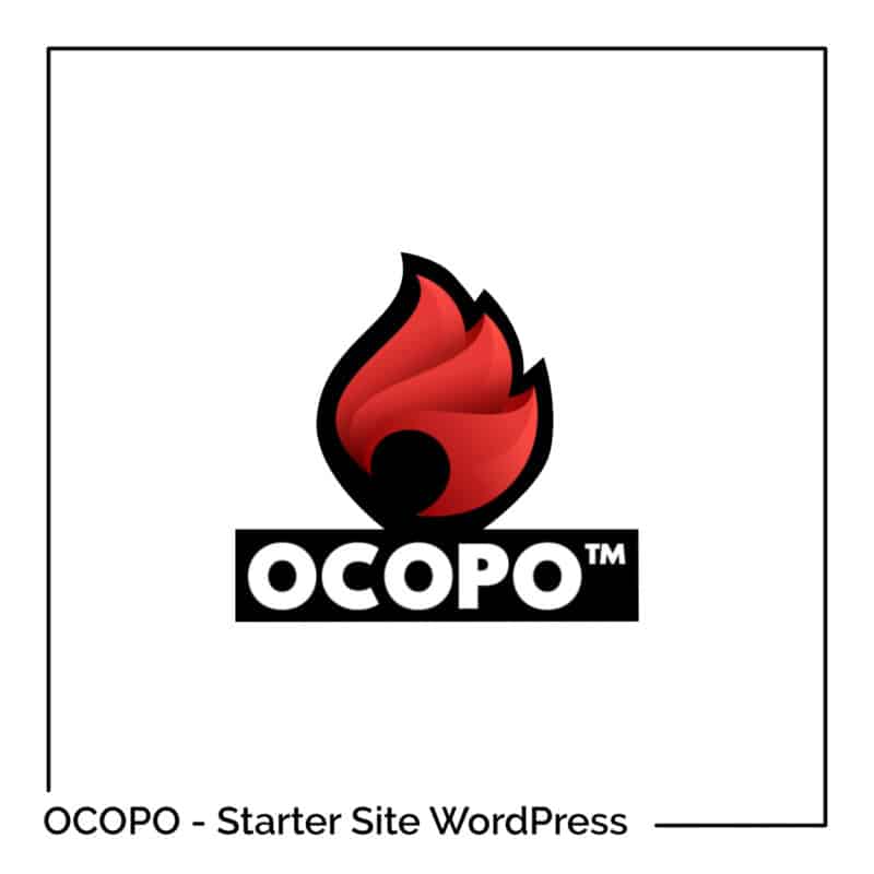 Découvrez OCOPO : un starter site WordPress préconfiguré, optimisé et sécurisé